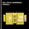 Full Stack Marketing Funnels  -  Rich+Niche