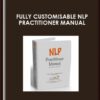 Fully Customisable NLP Practitioner Manual  -  Andy Smith