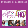 Get Organized HQ  - All Access Pass  - September