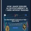 How I Made $200