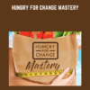 Hungry For Change Mastery  -  David Wolfe