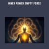 Inner Power Empty Force  -  Developyourenergy