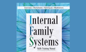 Internal Family Systems  -  Richard Schwartz & Frank Anderson