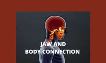 Jaws And Body Connection  -  Posturepro