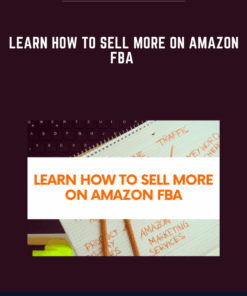 Learn How to Sell More on Amazon FBA  -  Stone River Elearning