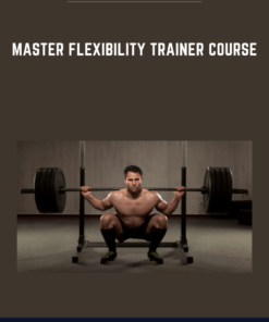 Master Flexibility Trainer Course  -  Dan Van Zandt