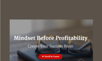 Mindset Before Profitability  -  Regina Partain Bergman