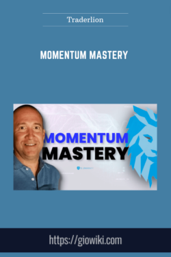 Momentum Mastery  -  Traderlion