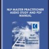 NLP Master Practitioner audio study and pdf manual  -  Jeremy Lazarus