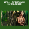 Natural Light Photography Masterclass 2023  -  Scott Robert