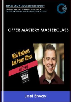 Offer Mastery Masterclas  -  Joel Erway