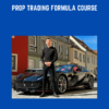 Prop Trading Formula Course  -  Trading Busters