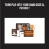 Turn PLR Into Your Own Digital Product - Course Hustle