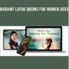 Radiant Lotus Qigong for Women 2023 - Daisy Lee