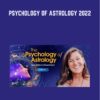 Psychology of Astrology 2022 - Debra Silverman