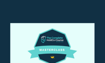 The Complete HoldCo Course 2023 - Michael Girdley