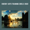 Energy Arts Training Circle 2022 - Bruce Frantzis