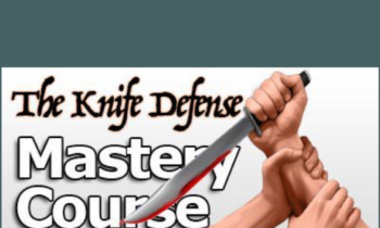 The Knife Defense Mastery Course - Fight Smart