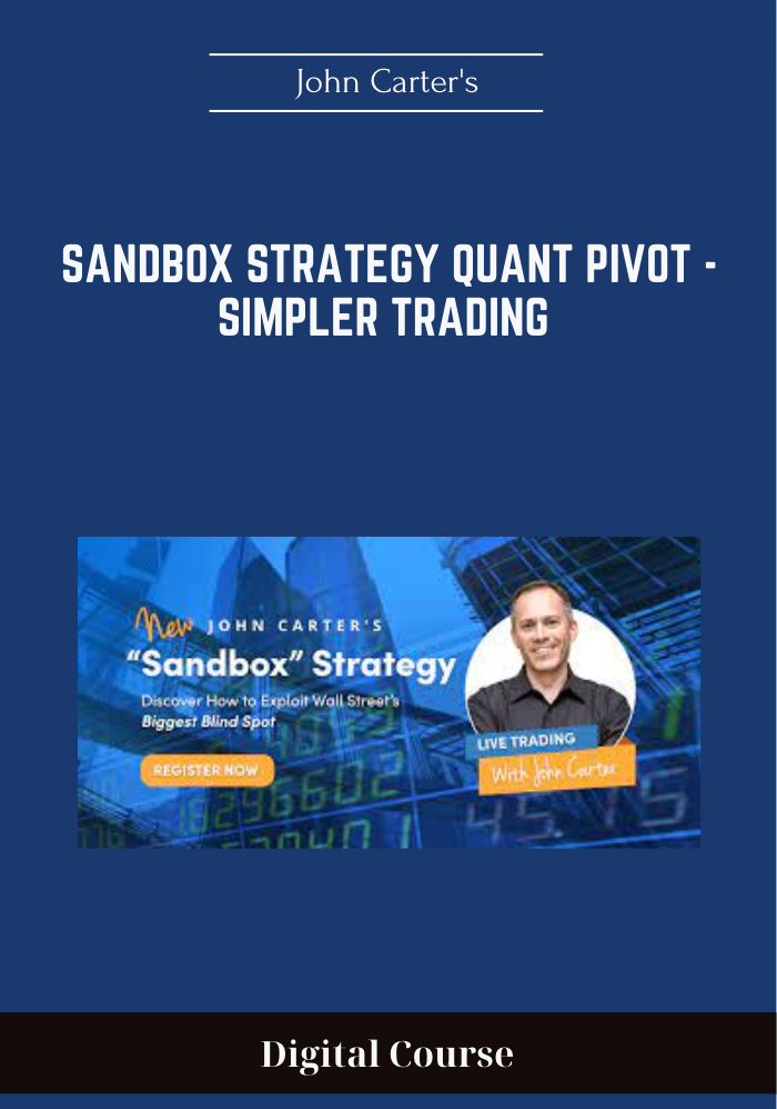 Sandbox Strategy Quant Pivot - Simpler Trading – John Carter's