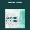 Seasonal Qi Gong  -  Tom Bisio