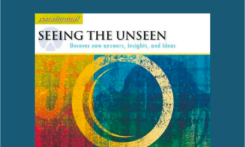 Seeing The Unseen Paraliminal  -  Paul Scheele
