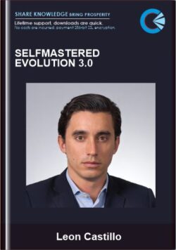 Selfmastered Evolution 3.0  -  Leon Castillo