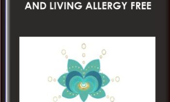 Stronger Immune Health and Living Allergy Free  - 12 Week Guided Audio Program  -  Kimberlie Carlson