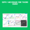 Supply And Demand Zone Trading Course  -  Trading180