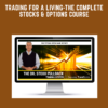  TRADING FOR A LIVING - The Complete Stocks & Options Course  -  Dr Stoxx