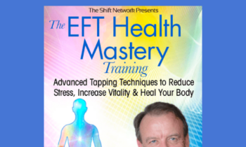 The EFT Health Mastery Training  -  Dawson Church