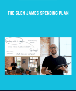 The Glen James Spending Plan  -  Glen James