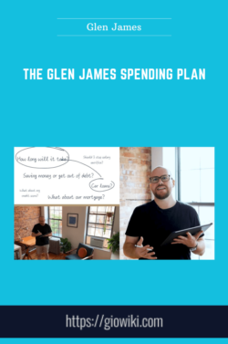 The Glen James Spending Plan  -  Glen James