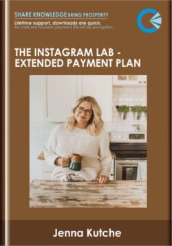 The Instagram Lab - Extended Payment Plan  -  Jenna Kutcher