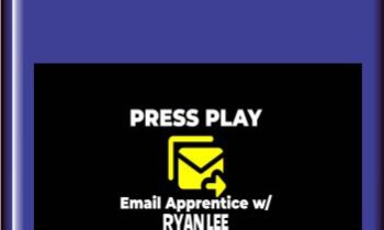 The PRESS PLAY Email Apprentice Program  -  Ryan Lee