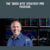 The 'Quick Hits' Strategy PRO Package  -  Simpler Trading John Carter