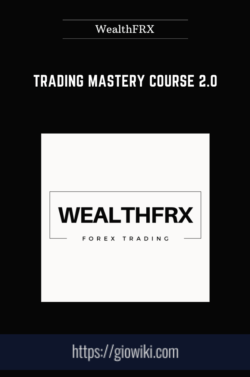 Trading Mastery Course 2.0  -  WealthFRX