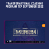 Transformational Coaching Program TCP September 2022  -  Jim Fortin