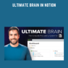 Ultimate Brain in Notion  -  Thomas Frank