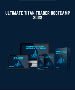 Ultimate Titan Trader Bootcamp 2022  -  Seasonalswingtrader