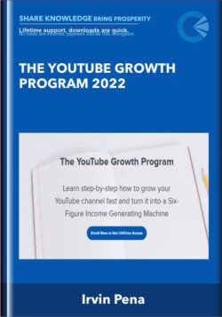 The YouTube Growth Program 2022  -  Irvin Pena