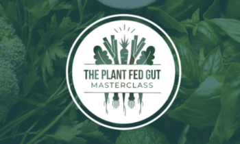 The Plant Fed Gut Masterclass 2023 - Will Bulsiewicz