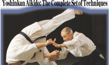 The Complete Set of Techniques - Aikido Yoshinkan