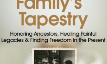 Mending Your Familys Tapestry 2022 - Natalia OSullivan