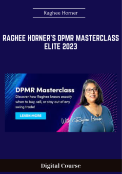 Raghee Horner's DPMR Masterclass Elite 2023 - Raghee Horner