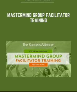 Mastermind Group Facilitator Training - Karyn Greenstreet
