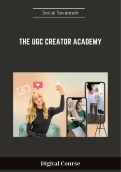 The UGC Creator Academy - Social Savannah