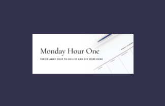 Monday Hour One (Time Management) Program By Brooke Castillo