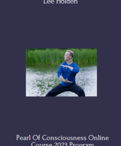 Pearl Of Consciousness Online Course 2023 Program With Lee Holden
