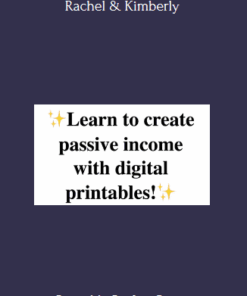 Printable Profits Course - Rachel & Kimberly