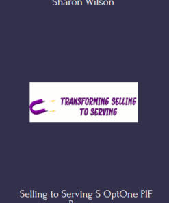 Selling to Serving S OptOne PIF - Sharon Wilson